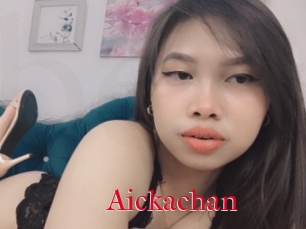 Aickachan