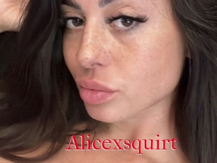 Alicexsquirt