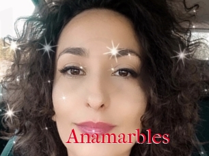 Anamarbles