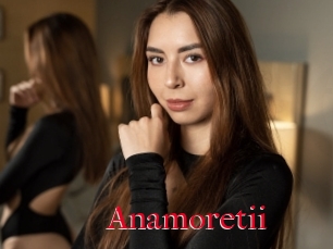 Anamoretii