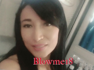 Blowme18