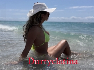 Durtyclatina