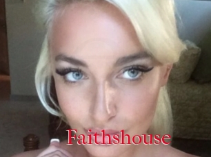 Faithshouse