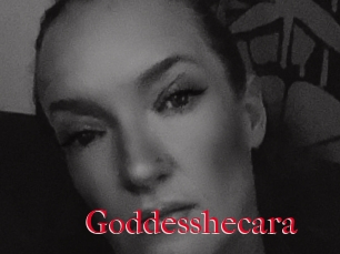 Goddesshecara