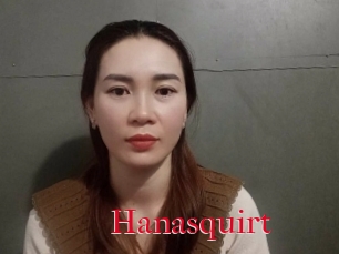 Hanasquirt