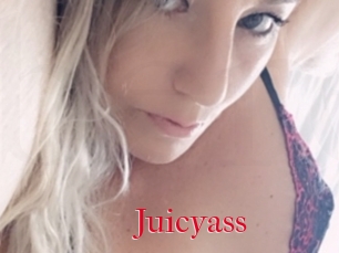 Juicyass