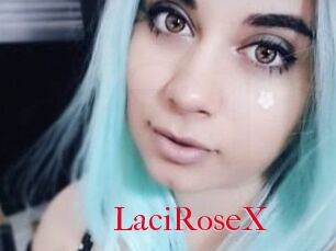 LaciRoseX