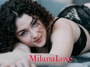 MilanaLove