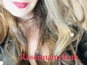 Rosannamylauk