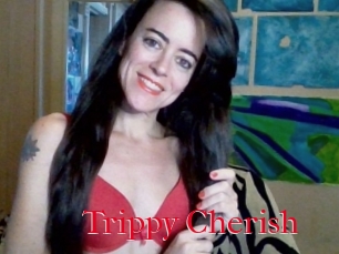 Trippy_Cherish