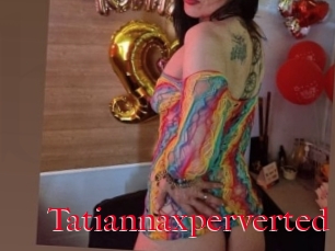 Tatiannaxperverted