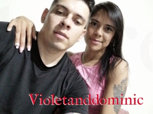 Violetanddominic