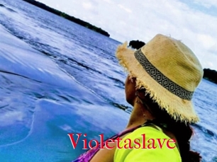 Violetaslave