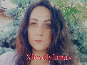 Xlovelylanax